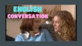 Improve Your English Speaking Skills through Watching English Conversations| English Speaking 2022|