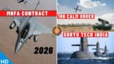 Indian Defence Updates : MRFA Deal 2026,180 CALM Order,9 Laser C-UAS,Soryu SSK Tech,Maritime LUH