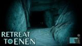 Into the Cave!!  Retreat to Enen #7