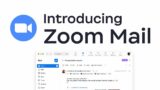 Introducing Zoom Mail