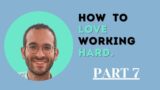 It Begins with Us 7: How to Love Hard Work
