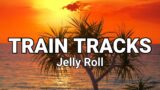 Jelly Roll "Train Tracks" feat. Struggle (FULL AUDIYO)