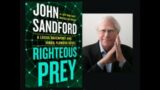 John Sandford discusses Righteous Prey