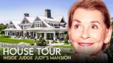 Judge Judy | House Tour | $9 Million Rhode Island Mansion & More