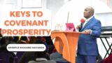 KEYS TO COVENANT PROSPERITY (PART 2) | APOSTLE RICHARD MAYANJA | THE 2022 NOVEMBER CONFERENCE |DAY 2