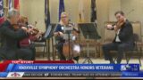 Knoxville Symphony Orchestra honors veterans