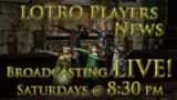 LOTRO Players News Episode 486: Stabbed by Pineleaf