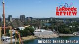 La Ronde Review, Only Canadian Six Flags Park | The Good, The Bad, The Ugly