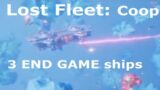 [Lost Fleet] 2 player campaign: we buy 3 END GAME capital ships!