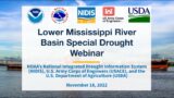 Lower Mississippi River Basin Special Drought Webinar
