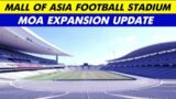 MALL OF ASIA EXPANSION UPDATE