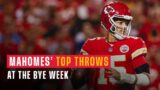 Mahomes' Top Throws at the Bye | Kansas City Chiefs