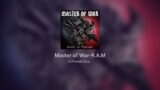 Master of War-R.A.M