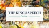 Message: The King's Speech (08/14/2022)