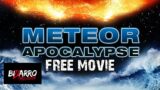 Meteor Apocalypse – Full Movie HD by Bizzarro Madhouse
