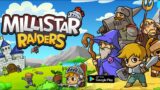 Millistar Raiders – Gameplay Android