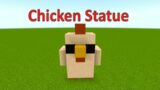 Minecraft Chicken Statue Tutorial