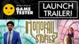 Monorail Stories – Game Tester