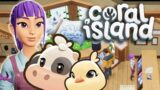 More Animal Friends!! – Coral Island (Early Access) – Part 26