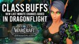 More Class Buffs And New Changes Added Just Days Before The Release Of Dragonflight!