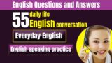 More than 55 English conversations | daily life English conversation | Everyday English conversation
