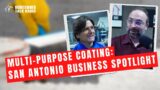 Multi-purpose coating: San Antonio Business Spotlight | Homeowner Talk Radio