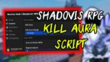 [NEW] Shadovis RPG Kill Aura, Auto Skills, Auto Collect Cubits + More