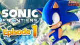 NEW Sonic Game!! – Sonic Frontiers Gameplay Walkthrough Part 1 – Kronos Island!