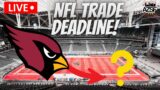 NFL Trade Deadline Talk | Will The Cardinals Make A Move!?