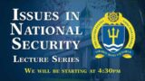 NWC Issues in National Security Lecture Series, Lecture 4 "China + Zombies"