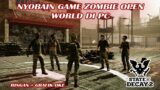 NYOBAIN GAME ZOMBIE OPEN WORLD DI PC | STATE OF DECAY