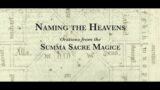 Naming the Heavens: Orations from the Summa Sacre Magice