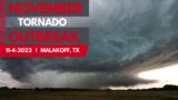November Tornado Outbreak | 11-4-2022 Malakoff, TX