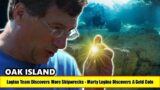 OAK ISLAND SEASON 10 – Lagina Team Discovers More Shipwrecks – Marty Lagina Discovers A Gold Coin