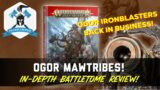 OGOR MAWTRIBES – BATTLETOME FULL REVIEW – all the RULES!  Ironblasters now the best shooters in AOS?