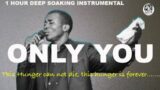 ONLY YOU JESUS CAN SATISFY – THEOPHILUS SUNDAY 1 HOUR INSTRUMENTAL
