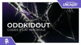OddKidOut – CODES (feat. Macntaj) [Monstercat Release]
