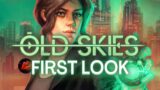 Old Skies Demo First Look | New Wadjet Eye Time Travelling Point & Click Adventure Game