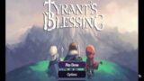 (PC) Tyrant's Blessing | Demo gameplay