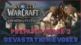 PREPATCH PHASE 2 | DEVASTATION EVOKER ON LIVE SERVERS | !guide