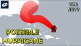 Possible Hurricane may develop near Florida this week – Nov 7, 2022