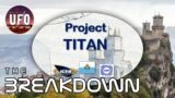 Project Titan, Ancient Apocalypse, Avi Loeb article & more || The Breakdown