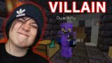 Quackity: Villains of the Dream SMP