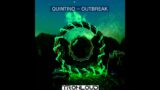 Quintino – Outbreak (TronLoud Flip)