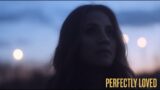 Rachael Lampa – Perfectly Loved (Official Lyric Video) featuring TOBYMAC
