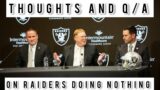 Raiders do nothing at the Trade Deadline| What does this mean going forward | #Raiders