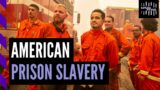 Rattling the Bars: Prison slavery in America