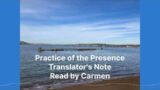 Reading of Translator's Note of Practice of the Presence, by Carmen