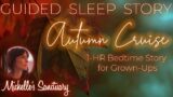Relaxing Bedtime Story for Grown-Ups | AUTUMN CRUISE | Deep Sleep Story to Fall Asleep Fast
