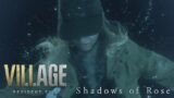 Resident Evil Village | Shadows of Rose DLC (Ep.1) – Dark Memories